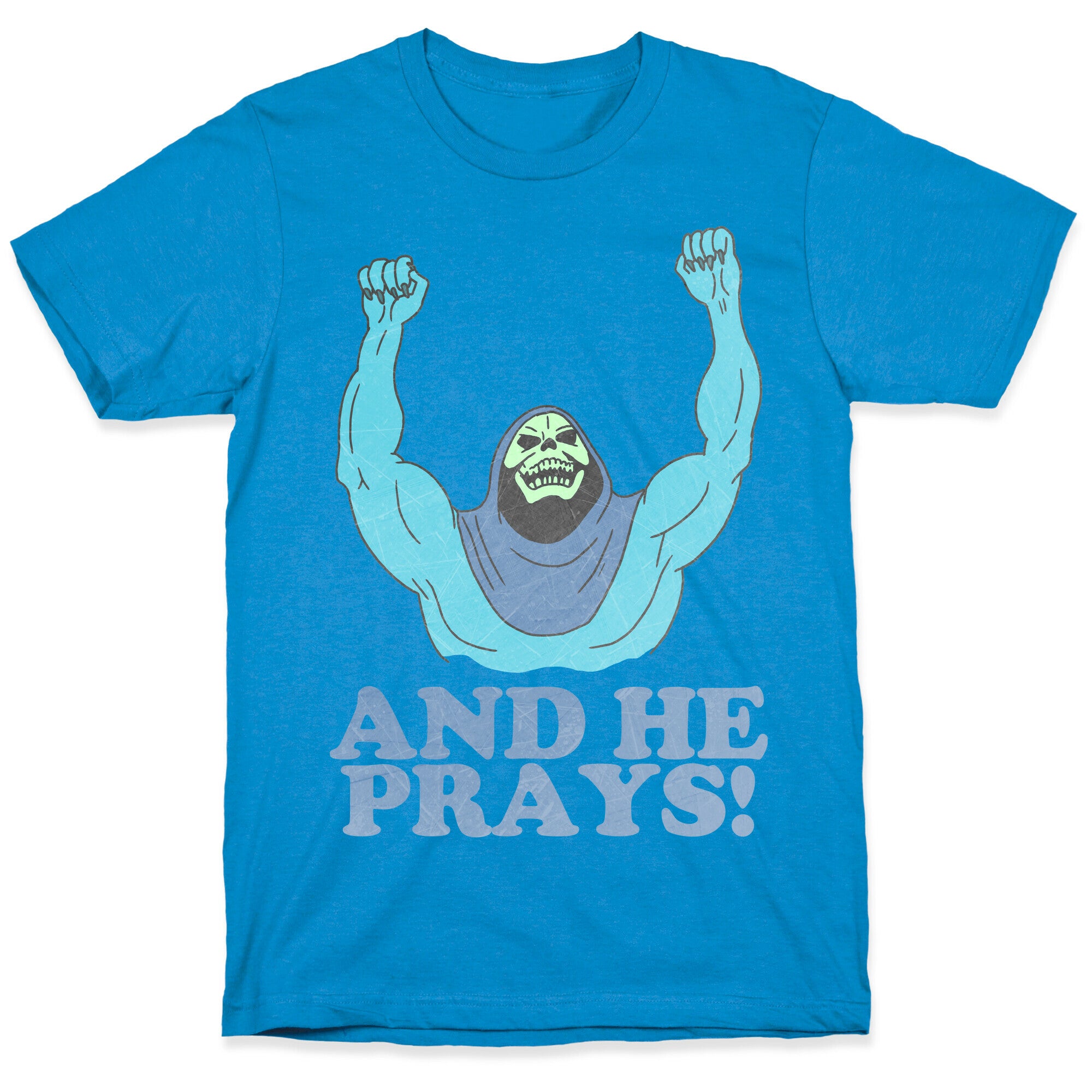 SKELETOR (AND HE PRAYS!) - VINTAGE T-Shirt